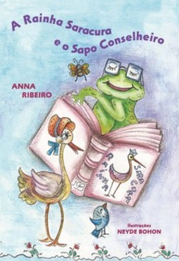 A rainha Saracura e o sapo conselheiro