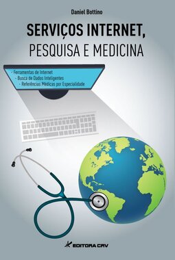 Serviços internet, pesquisa e medicina
