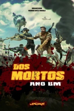 Dos mortos: ano um