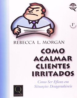 Como Acalmar Clientes Irritados
