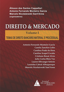 Direito e mercado: Temas de direito bancário material e processual