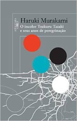 INCOLOR TSUKURU TAZAKI E SEUS ANOS DE PEREGRINAÇAO
