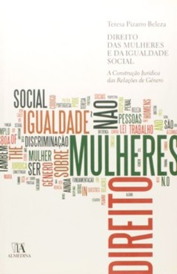 Direito das mulheres e da igualdade social: a construção jurídica das relações de género