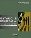 Estado e democracia: pluralidade de questões