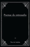 Poemas da Entressafra