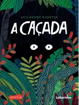 A caçada