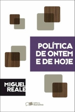 Política de ontem e de hoje