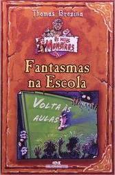 Fantasmas Na Escola