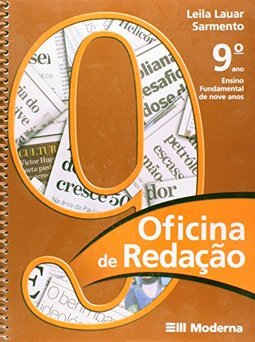Oficina de Redação - 9° Ano - 8ª Série - Ensin.Fundam.