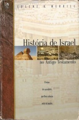 História de Israel no Antigo Testamento