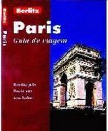 Paris: Guia de Viagem