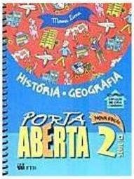 Porta Aberta: História e Geografia: Nova Edição 2ª Série - Ens. Fundam