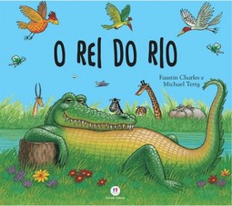 O rei do rio