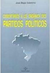 Comentários à Lei Orgânica dos Partidos Políticos