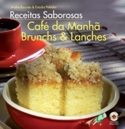 Café da Manhã, Brunchs e Lanches