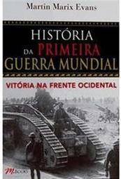 História da Primeira Guerra Mundial