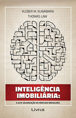 Inteligência imobiliária: A alta valorização do mercado brasileiro
