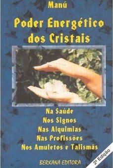 Poder Energético dos Cristais