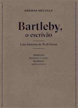 BARTLEBY, O ESCRIVAO