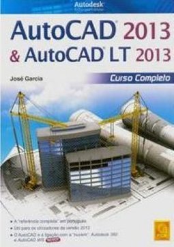 AUTOCAD 2013 E AUTOCAD LT 2013