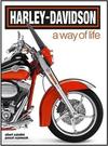HARLEY-DAVIDSON: A WAY OF LIFE