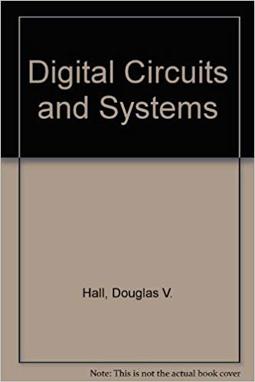Digital Circuits and Systems