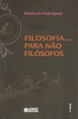 Filosofia... para não filósofos