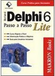Delphi 6: Passo a Passo Lite