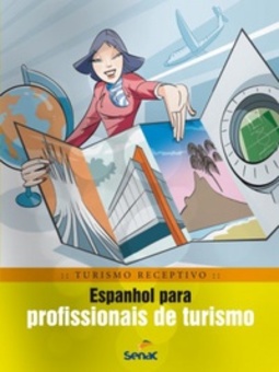 Espanhol para Profissionais de Turismo (Turismo Receptivo)