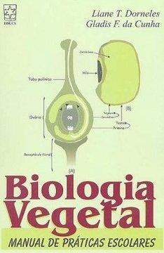 Biologia Vegetal: Manual de Práticas Escolares