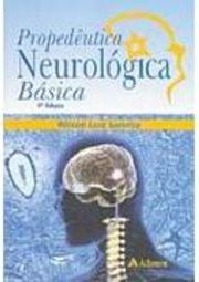 Propedêutica Neurológica Básica