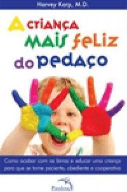 A Criança Mais Feliz do Pedaço