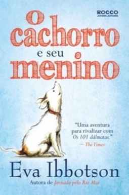 O Cachorro e Seu Menino