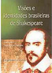 Visões Identidades Brasileiras de Shakespeare
