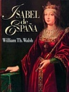 Isabel de España (Ayer y hoy de la historia)
