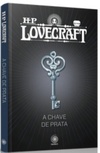A Chave de Prata (HP Lovecraft - Os Melhores Contos)