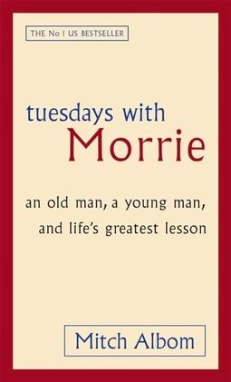 Tuesdays With morrie