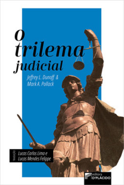 O trilema judicial