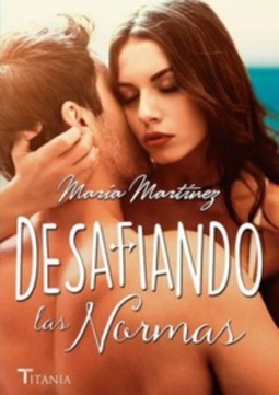 Desafiando las normas (Cruzando los límites #3)