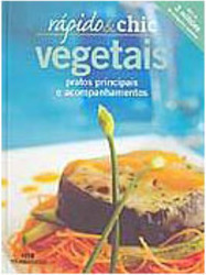 Vegetais: Pratos Principais e Acompanhamentos