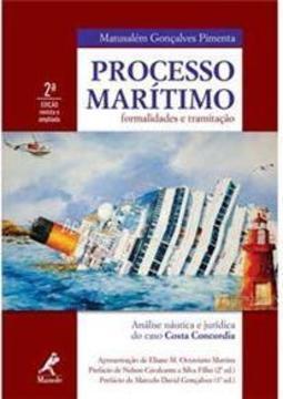 Processo marítimo: formalidades e tramitação