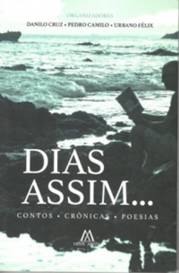 Dias assim...