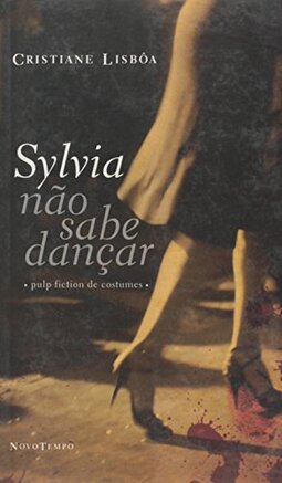 Sylvia não Sabe Dançar
