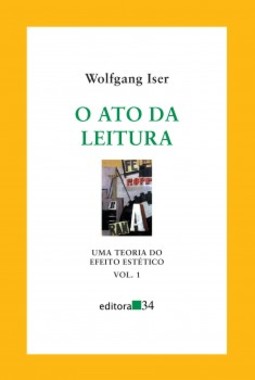 O ato da leitura: uma teoria do efeito estético