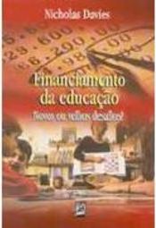 Financiamento da Educação: Novos ou Velhos Desafios?