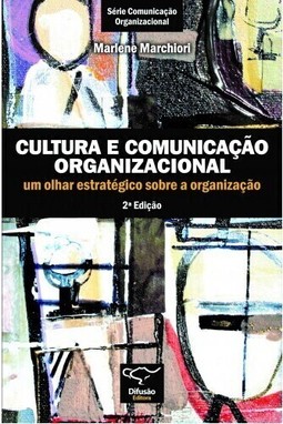 Cultura e comunicação organizacional