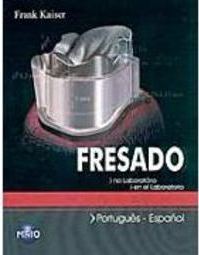 Fresado: no Laboratório