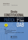 Direito constitucional: prática para aprovação na 2ª fase OAB