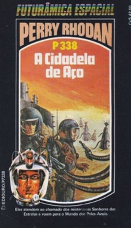 A Cidadela de Aço (Perry Rhodan #338)