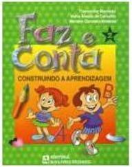 Faz e Conta: Construindo a Aprendizagem - vol. 2